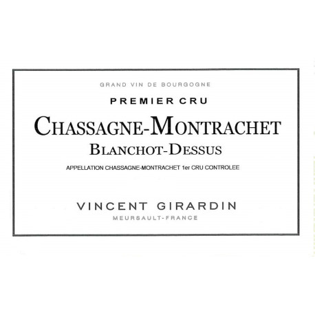 Vincent Girardin Chassagne-Montrachet 1er Cru "Blanchot Dessus" 2019